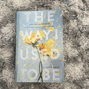 The Way I Used To Be by Amber Smith